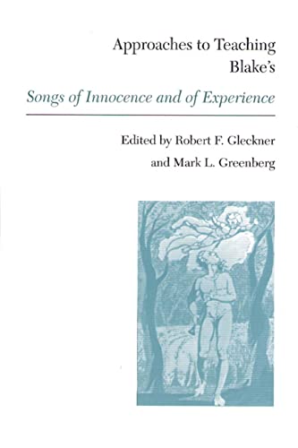 Stock image for Approaches to Teaching Blake's Songs of Innocence and of Experience for sale by Better World Books