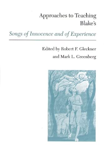 Stock image for Approaches to Teaching Blake's Songs of Innocence and of Experience for sale by ThriftBooks-Atlanta