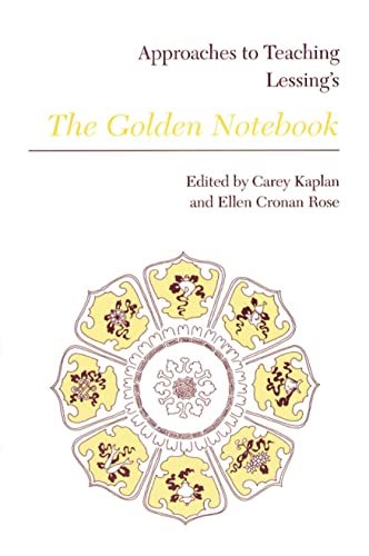 Stock image for Approaches to Teaching Lessing's The Golden Notebook (Approaches to Teaching World Literature) for sale by St Vincent de Paul of Lane County