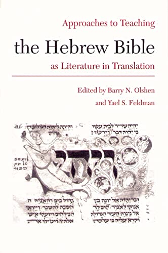 Beispielbild fr Approaches to Teaching the Hebrew Bible as Literature in Translation (Approaches to Teaching World Literature) zum Verkauf von Books From California