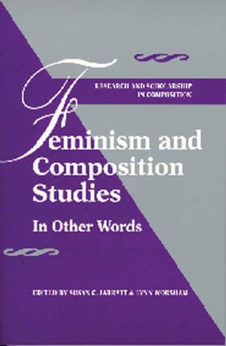 Imagen de archivo de Feminism and Composition Studies : In Other Words a la venta por Better World Books: West