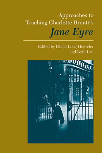 Imagen de archivo de Approaches to Teaching Charlotte Brontë's Jane Eyre a la venta por ThriftBooks-Dallas