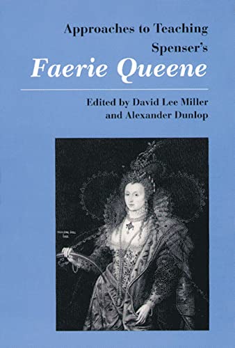 Stock image for Approaches to Teaching Spenser's Faerie Queene (Approaches to Teaching World Literature (Hardcover)) for sale by Metakomet Books