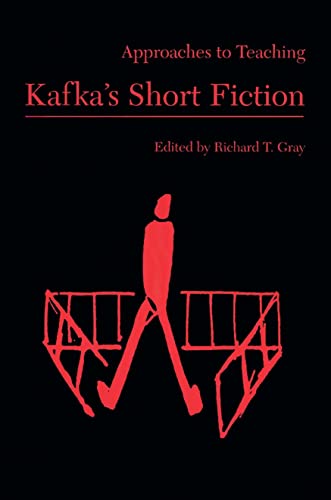 Stock image for Approaches to Teaching Kafka's Short Fiction (Approaches to Teaching World Literature) for sale by HPB-Emerald