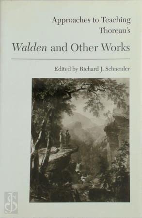 Imagen de archivo de APPROACHES TO TEACHING THOREAU'S WALDEN AND OTHER WORKS (APPROACHES TO TEACHING WORLD LITERATURE (HARDCOVER) ) a la venta por WONDERFUL BOOKS BY MAIL