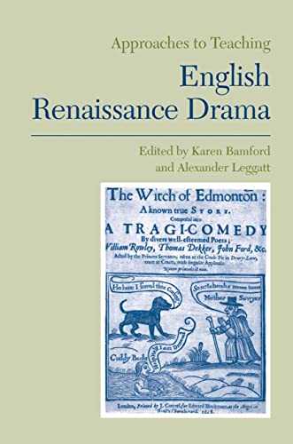 Stock image for Approaches to Teaching English Renaissance Drama (Approaches to Teaching World Literature) for sale by Half Price Books Inc.