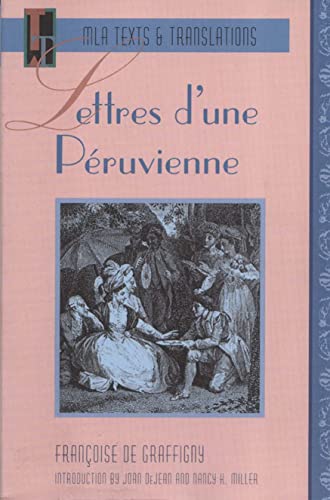 Imagen de archivo de Lettres D'une Peruvienne (MLA Texts & Translations) (French Edition) a la venta por Half Price Books Inc.