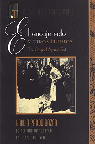 Beispielbild fr El Encaje Roto y Otro Cuentos zum Verkauf von Better World Books