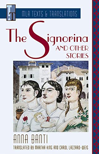 Stock image for The Signorina" and Other Stories: An MLA Translation (MLA Texts and Translations) for sale by More Than Words