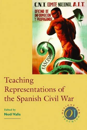 9780873528238: Teaching Representations of the Spanish Civil War (Options for Teaching)