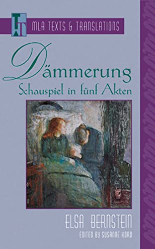 9780873529273: Dmmerung: Schauspiel in Fnf Akten (Texts & Translations) (German Edition)