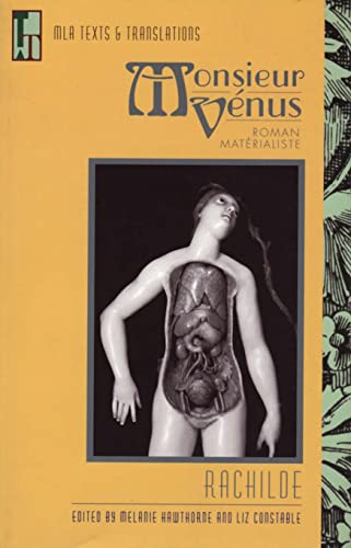 Beispielbild fr Monsieur Venus (Texts and Translations): Roman Mat rialiste (MLA Texts and Translations) zum Verkauf von WorldofBooks