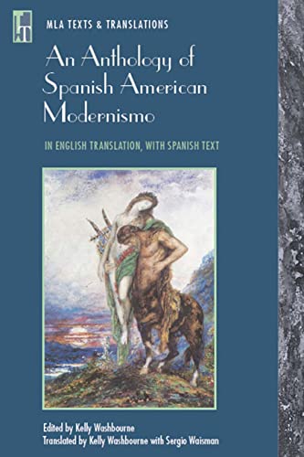 Stock image for An Anthology of Spanish American Modernismo: In English Translation, with Spanish Text for sale by ThriftBooks-Atlanta