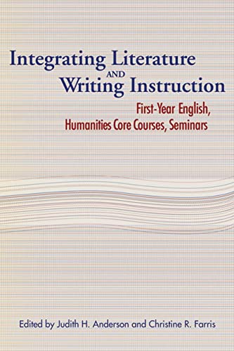 9780873529488: Integrating Literature and Writing Instruction