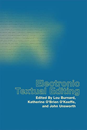 Stock image for Electronic Textual Editing (The Modern Language Association) for sale by HPB-Red