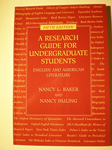 Beispielbild fr A Research Guide for Undergraduate Students : English and American Literature zum Verkauf von Half Price Books Inc.