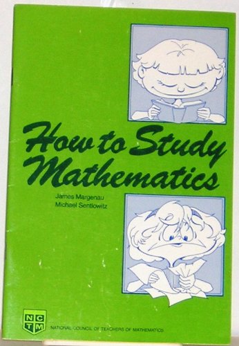 Stock image for How to Study Mathematics: A Handbook for Students for sale by Alien Bindings
