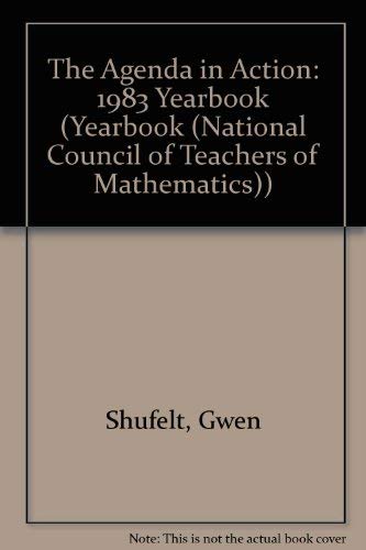 Stock image for The Agenda in Action: 1983 Yearbook (YEARBOOK (NATIONAL COUNCIL OF TEACHERS OF MATHEMATICS)) for sale by HPB-Red