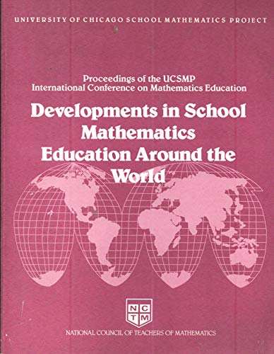 Imagen de archivo de Developments in School Mathematics Education Around the World a la venta por Better World Books Ltd