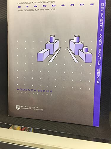 9780873533171: Geometry and Spatial Sense (Curriculum and Evaluation Standards for School Mathematics Addenda Series. Grades K-6)