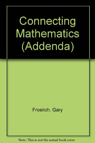 Connecting Mathematics (9780873533270) by Froelich, Gary W.