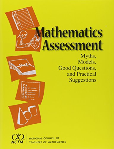 Imagen de archivo de Mathematics Assessment: Myths, Models, Good Questions, and Practical Suggestions a la venta por SecondSale