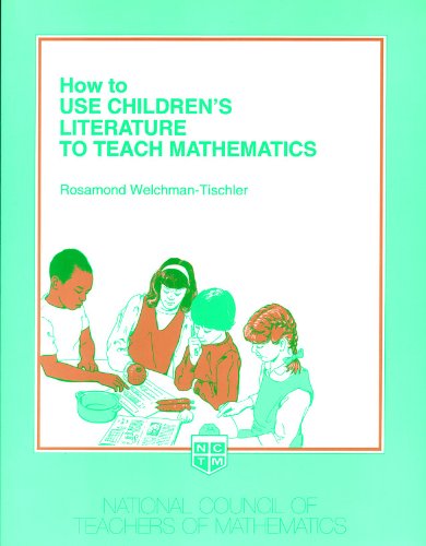 Beispielbild fr How to Use Children's Literature to Teach Mathematics zum Verkauf von BookHolders