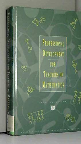 Imagen de archivo de Professional Development for Teachers of Mathematics a la venta por First Choice Books