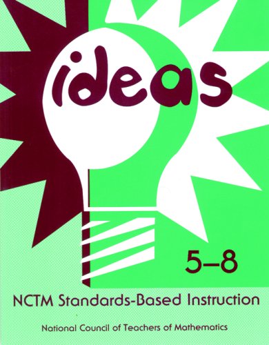 9780873534260: Ideas: NCTM Stds-Based Instruct 5-8: Nctm Standards-Based Instruction : Grades 5-8