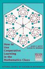 Imagen de archivo de How to Use Cooperative Learning in the Mathematics Class a la venta por SecondSale