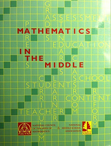 Stock image for Mathematics in the Middle for sale by Better World Books: West