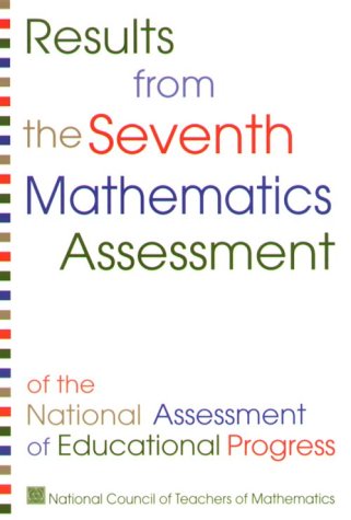 Imagen de archivo de Results from the Seventh Mathematics Assessment of the National Assessment of Educational Progress a la venta por Half Price Books Inc.