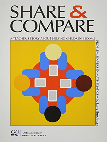 9780873535335: Share and Compare: A Teacher's Story about Helping Children Become Problem Solvers in Mathematics