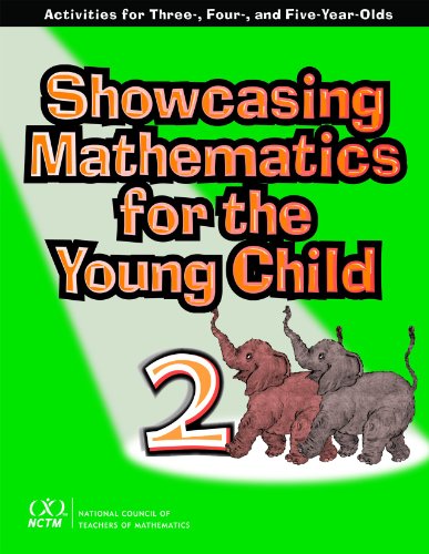 Stock image for Showcasing Mathematics for the Young Child: Activities for Three-, Four-, and Five-Year-Olds for sale by Save With Sam