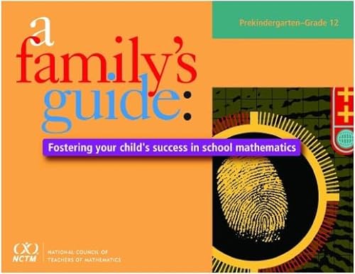 Imagen de archivo de A Family's Guide: Fostering Your Child's Success in School Mathematics a la venta por HPB-Red
