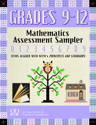 Stock image for Mathematics Assessment Sampler, Grades 9-12: Items Aligned with Nctm's Principles and Standards for School Mathematics for sale by ThriftBooks-Dallas