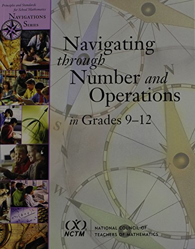 9780873535854: Navigating Through Number and Operations: Grades 9-12 (Principles And Standards for School Mathematics Navigations Series)