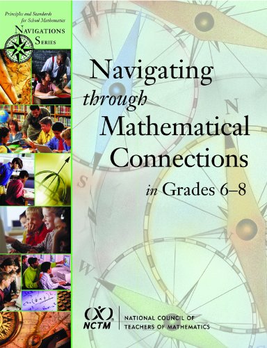 Stock image for Navigating Through Mathematical Connections in Grades 6-8 for sale by ThriftBooks-Dallas