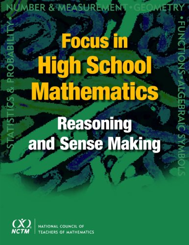 Imagen de archivo de Focus in High School Mathematics : Reasoning and Sense Making a la venta por Better World Books