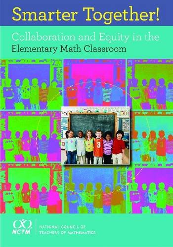 Imagen de archivo de Smarter Together! Collaboration and Equity in the Elementary Math Classroom a la venta por HPB-Red