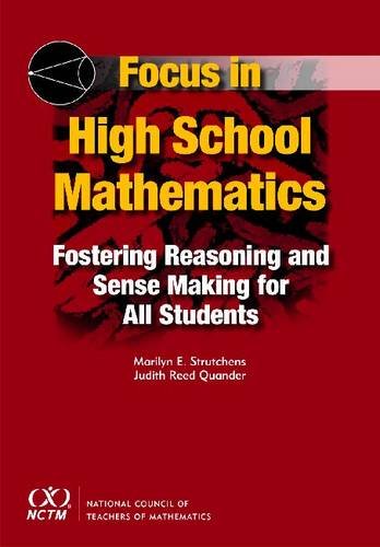 Stock image for Focus in High School Mathematics. Fostering Reasoning and Sense Making for All Students for sale by ThriftBooks-Dallas