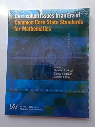 Imagen de archivo de Curriculum Issues in an Era of Common Core State Standards for Mathematics a la venta por SecondSale