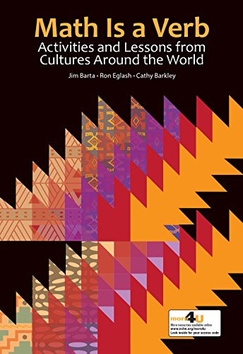 9780873537070: Math Is a Verb: Activities and Lessons from Cultures Around the World