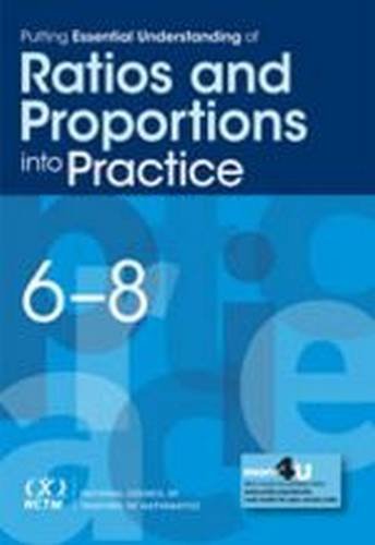 9780873537179: Putting Essential Understanding of Ratios and Proportions into Practice in Grades 6–8
