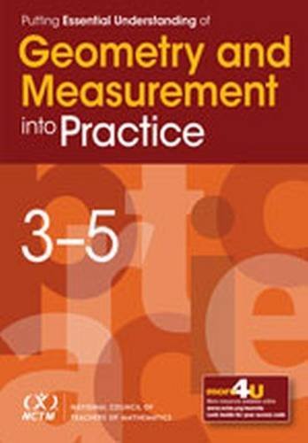 Beispielbild fr Putting Essential Understanding of Geometry and Measurement Into Practice in Grades 3-5 zum Verkauf von SecondSale