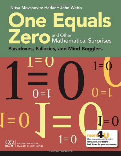 Beispielbild fr One Equals Zero and Other Mathematical Surprises zum Verkauf von Booksavers of MD