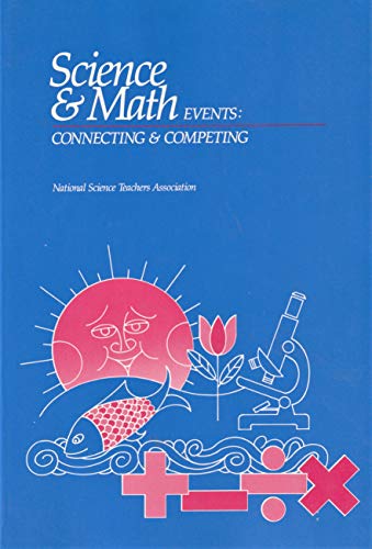 Beispielbild fr Science and Math Events : Connecting and Competing zum Verkauf von Better World Books