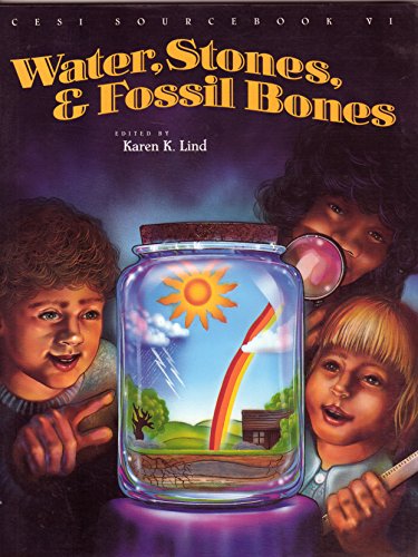 Beispielbild fr Water, Stones & Fossil Bones zum Verkauf von HPB Inc.