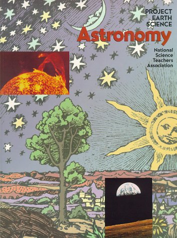 9780873551083: Project Earth Science: Astronomy