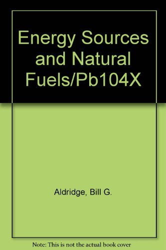 Imagen de archivo de Energy Sources and Natural Fuels/Pb104X a la venta por HPB-Red